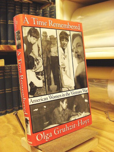 cover image A Time Remembered: American Women in the Vietnam War