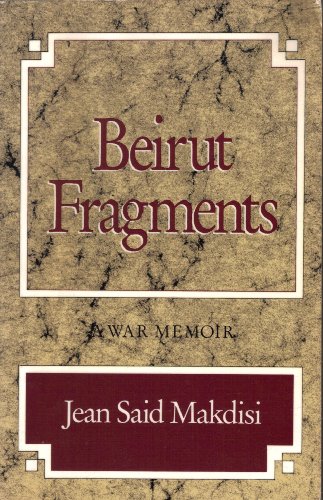cover image Beirut Fragments: A War Memoir