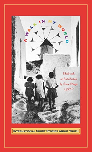 cover image Walk in My World: International Short Stories about Youth