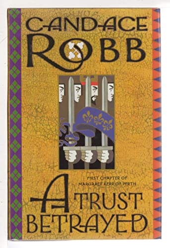 cover image A TRUST BETRAYED: First Chapter of Margaret Kerr of Perth