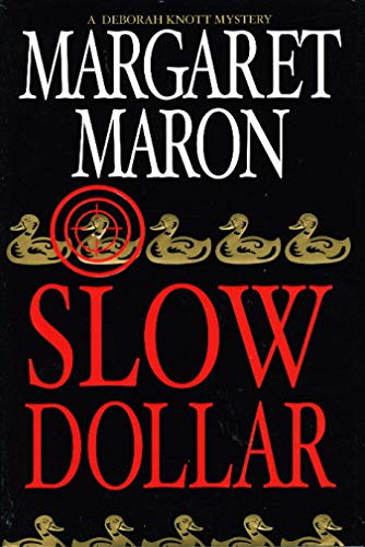 cover image SLOW DOLLAR: A Deborah Knott Mystery