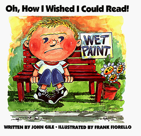 cover image Oh, How I Wished I Could Read!
