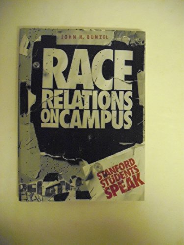 cover image Race Relations on Campus: Stanford Students Speak