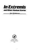 cover image In Extremis and Other Alaskan Stories