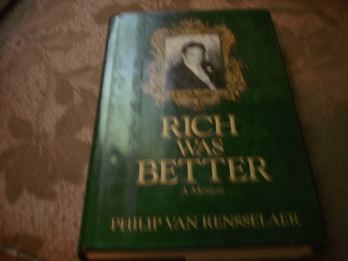 cover image Rich Was Better