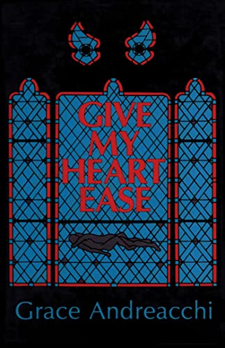 cover image Give My Heart Ease