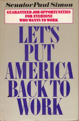 cover image Let's Put America Back to Work