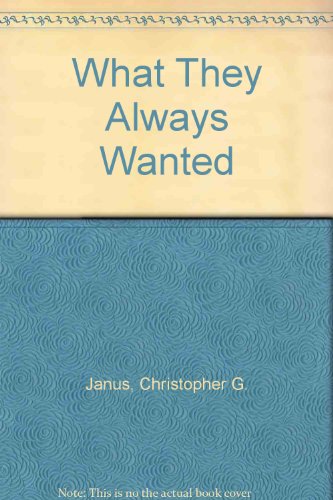 cover image What They Always Wanted
