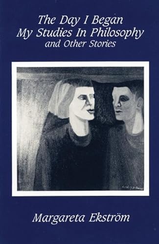 cover image The Day I Began My Studies in Philosophy