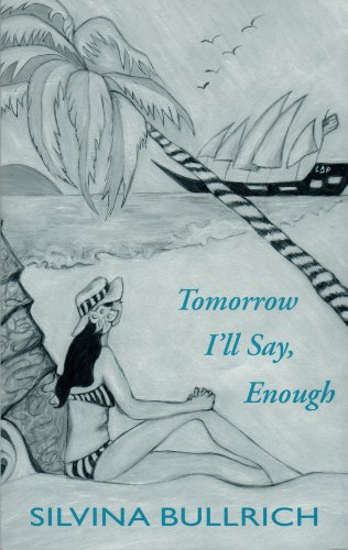 cover image Tomorrow I'll Say, Enough