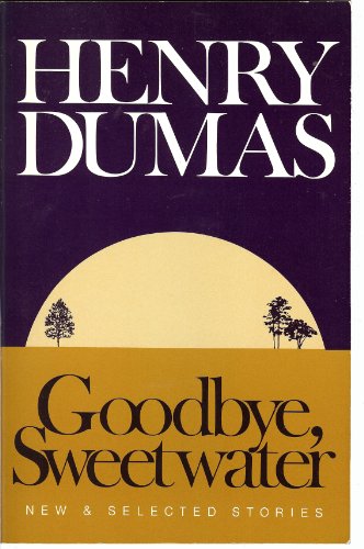 cover image Goodbye, Sweetwater: New and Selected Stories