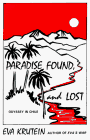 cover image Paradise Found, and Lost: Odyssey in Chile