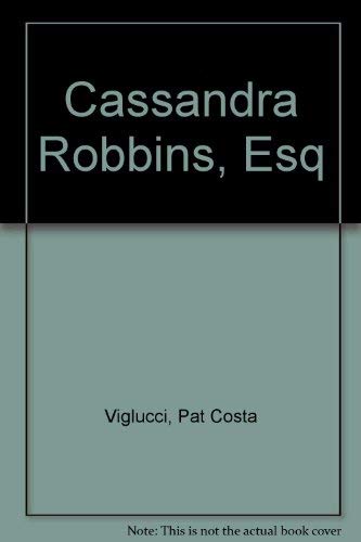 cover image Cassandra Robbins, Esq.