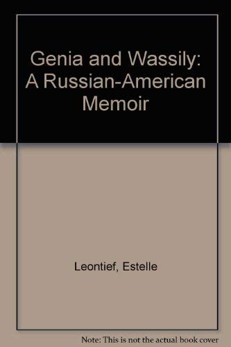 cover image Genia and Wassily: A Russian-American Memoir