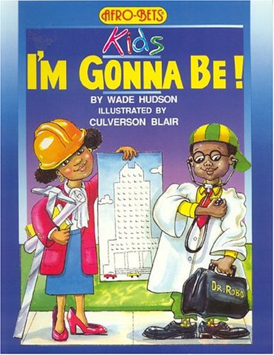 cover image Afro-Bets Kids I'm Gonna Be