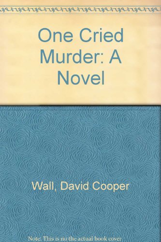 cover image One Cried Murder