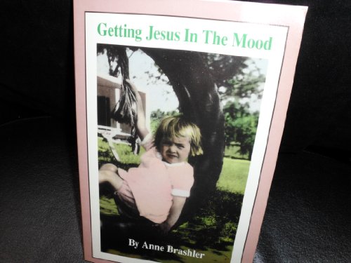 cover image Getting Jesus in the Mood
