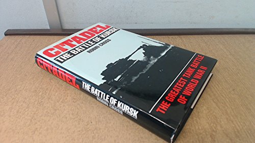 cover image Citadel: The Battle of Kursk