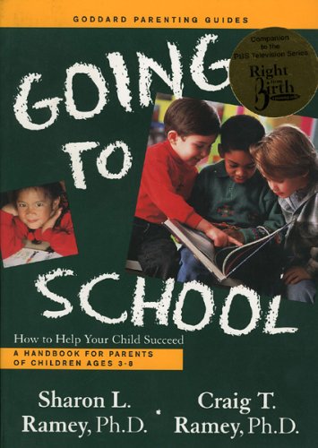 cover image Going to School: How to Help Your Child Succeed