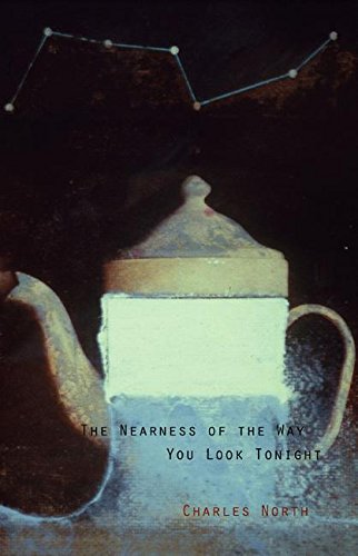 cover image THE NEARNESS OF THE WAY YOU LOOK TONIGHT