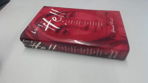 cover image Living in Hell: A True Odyssey of a Woman's Struggle in Islamic Iran Against Personal and Political Forces