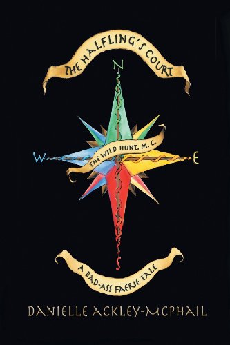 cover image The Halfling's Court: A Bad-Ass Faerie Tale