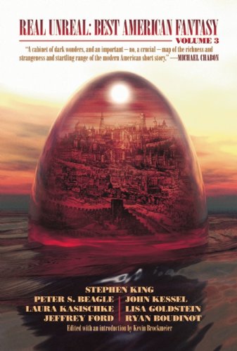 cover image Real Unreal: Best American Fantasy, Vol. 3