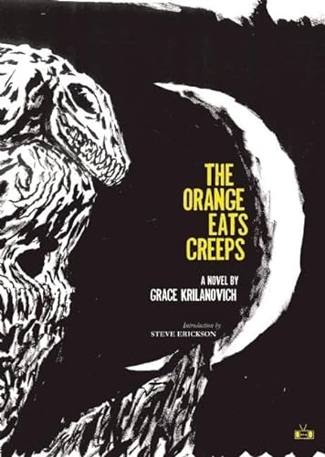 cover image The Orange Eats Creeps