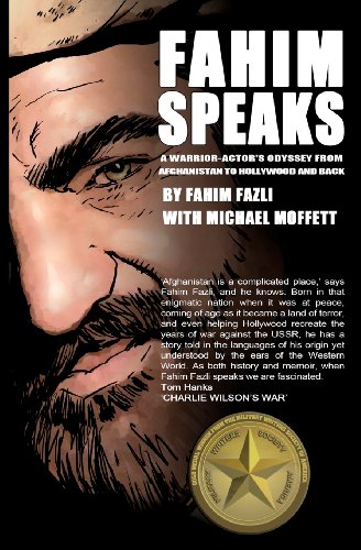 cover image Fahim Speaks: A Warrior-Actor's Odyssey from Afghanistan to Hollywood and Back
