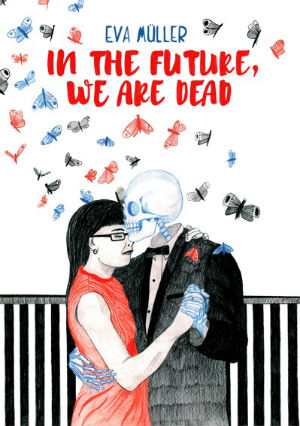 cover image In the Future, We Are Dead
