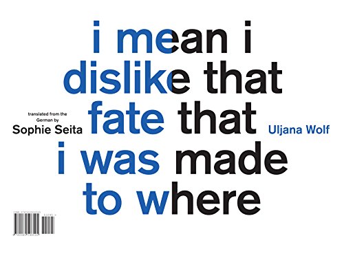 cover image I Mean I Dislike That Fate That I Was Made to Where