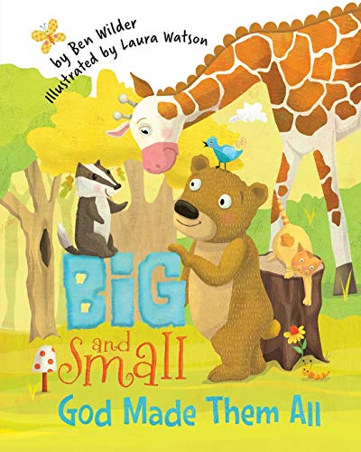 cover image Big and Small, God Made Them All