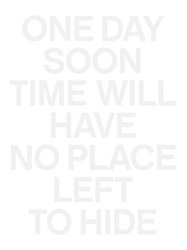cover image One Day Soon Time Will Have No Place to Hide