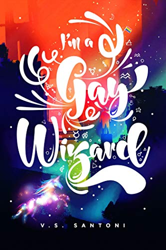 cover image I’m a Gay Wizard