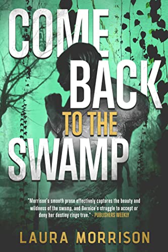 cover image Come Back to the Swamp
