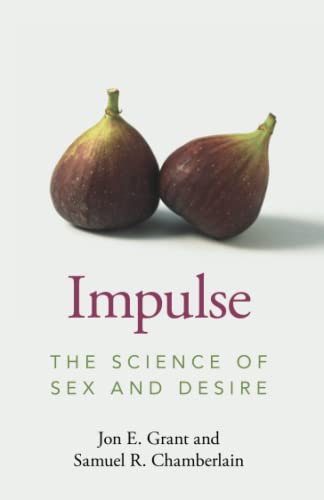 cover image Impulse: The Science of Sex and Desire