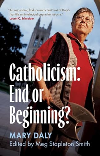 cover image Catholicism: End or Beginning?