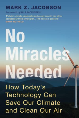 cover image No Miracles Needed: How Today’s Technology Can Save Our Climate and Clean Our Air