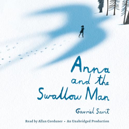 cover image Anna and the Swallow Man