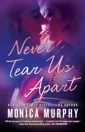 cover image Never Tear Us Apart