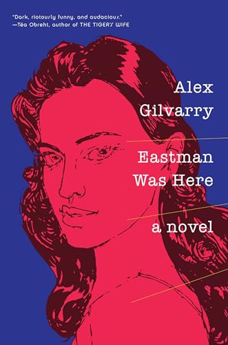 cover image Eastman Was Here