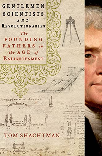 cover image Gentlemen Scientists and Revolutionaries: The Founding Fathers in the Age of Enlightenment