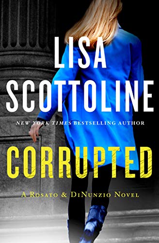 cover image Corrupted: A Rosato & DiNunzio Novel