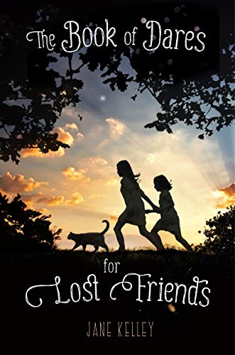 cover image The Book of Dares for Lost Friends