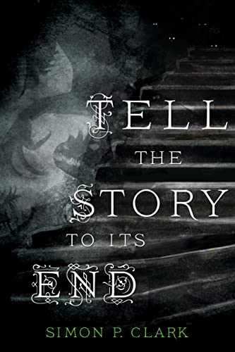 cover image Tell the Story to Its End