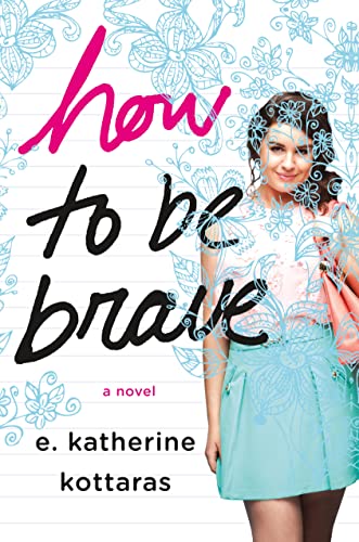 cover image How to Be Brave