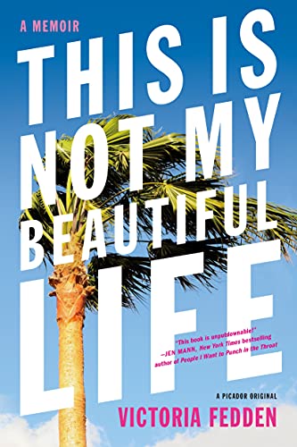 cover image This Is Not My Beautiful Life