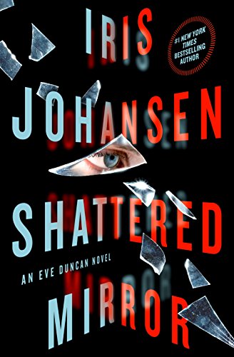 cover image Shattered Mirror: An Eve Duncan Novel