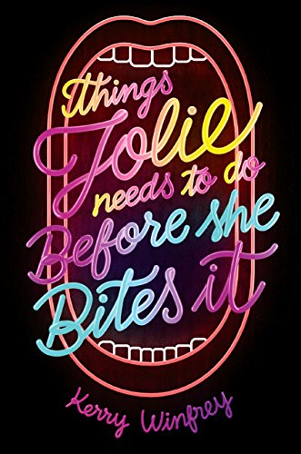 cover image Things Jolie Needs to Do Before She Bites It