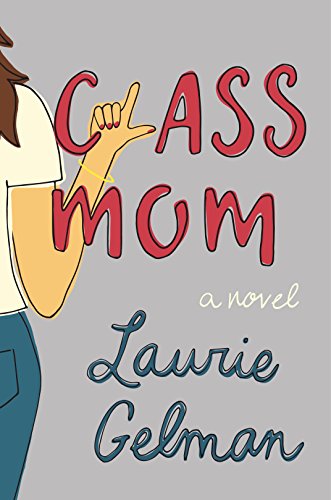 cover image Class Mom